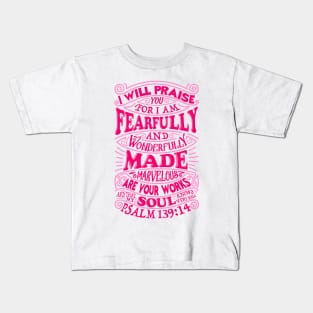 Psalm 139:14 Kids T-Shirt